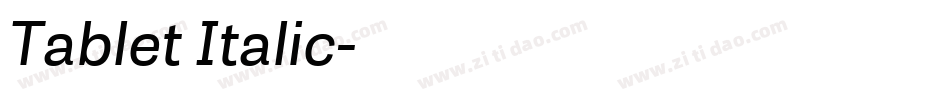 Tablet Italic字体转换
